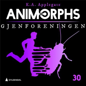 Gjenforeningen (lydbok) av K.A. Applegate