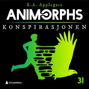 Sammensvergelsen (lydbok) av K.A. Applegate
