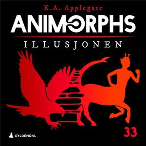 Illusjonen (lydbok) av K.A. Applegate