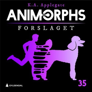 Forslaget (lydbok) av K.A. Applegate