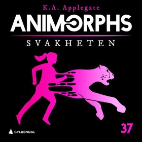 Svakheten (lydbok) av K.A. Applegate