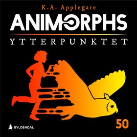 Ytterpunktet (lydbok) av K.A. Applegate