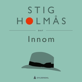 Innom - dikt (lydbok) av Stig Holmås