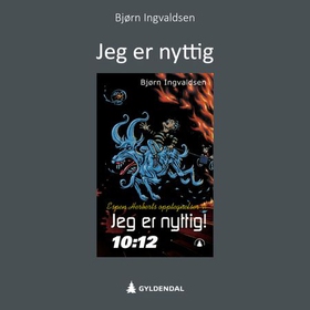 Jeg er nyttig! (lydbok) av Bjørn Ingvaldsen
