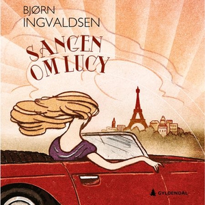 Sangen om Lucy (lydbok) av Bjørn Ingvaldsen