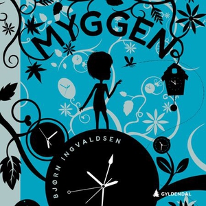 Myggen (lydbok) av Bjørn Ingvaldsen