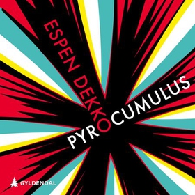 Pyrocumulus (lydbok) av Espen Dekko