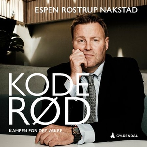 Kode rød (lydbok) av Espen Rostrup Nakstad