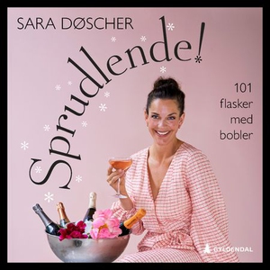 Sprudlende! (lydbok) av Sara Døscher