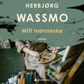 Mitt menneske (lydbok) av Herbjørg Wassmo