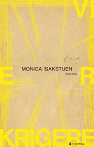 Vi er krigere (ebok) av Monica Isakstuen