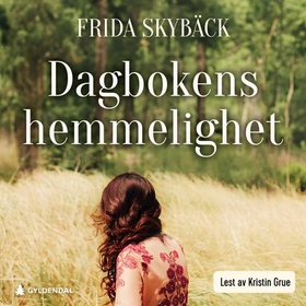 Dagbokens hemmelighet (lydbok) av Frida Skybäck