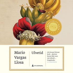 Ulvetid (lydbok) av Mario Vargas Llosa