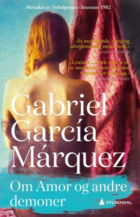 Om Amor og andre demoner (ebok) av Gabriel García Márquez