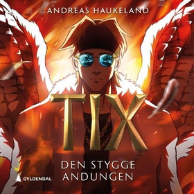 TIX - den stygge andungen (lydbok) av Andreas Haukeland