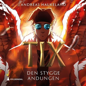 Tix (lydbok) av Andreas Haukeland