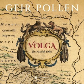 Volga - en russisk reise (lydbok) av Geir Pollen