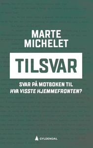 Tilsvar (ebok) av Marte Brekke Michelet, Mart