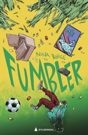 Fumbler (ebok) av Nina Borge