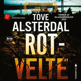 Rotvelte (lydbok) av Tove Alsterdal