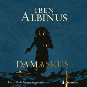 Damaskus - spenningsroman (lydbok) av Iben Albinus
