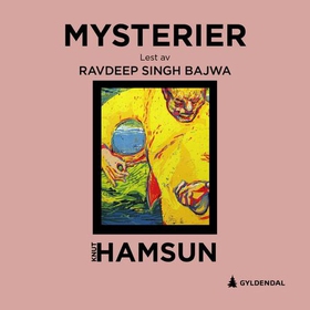Mysterier (lydbok) av Knut Hamsun