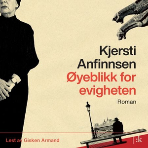 Øyeblikk for evigheten (lydbok) av Kjersti An