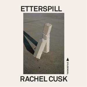 Etterspill (lydbok) av Rachel Cusk