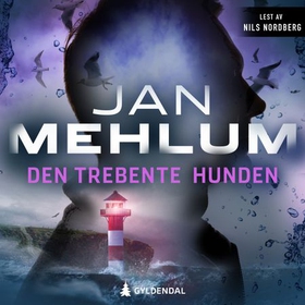 Den trebente hunden (lydbok) av Jan Mehlum