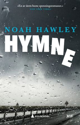 Hymne - roman (ebok) av Noah Hawley