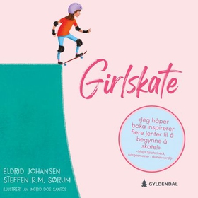 Girlskate (lydbok) av Steffen R. M. Sørum