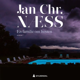 En familie om høsten - roman (lydbok) av Jan Chr. Næss