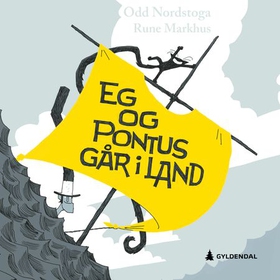 Eg og Pontus går i land