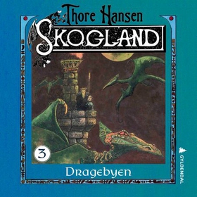 Dragebyen (lydbok) av Thore Hansen
