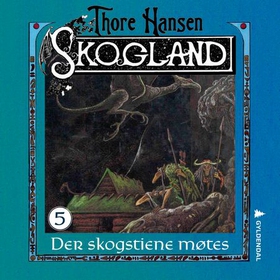 Der skogstiene møtes (lydbok) av Thore Hansen