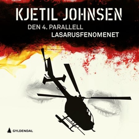Lasarus-fenomenet (lydbok) av Kjetil Johnsen