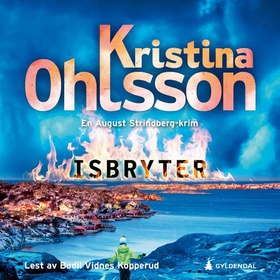 Isbryter (lydbok) av Kristina Ohlsson