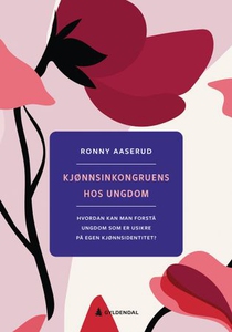 Kjønnsinkongruens hos ungdom (ebok) av Ronny