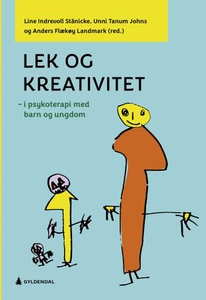 Lek og kreativitet (ebok) av