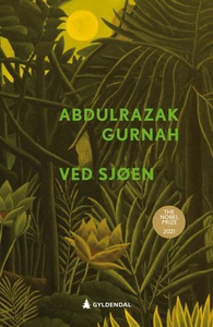 Ved sjøen (ebok) av Abdulrazak Gurnah