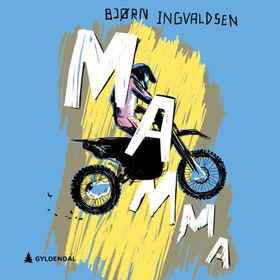 Mamma (lydbok) av Bjørn Ingvaldsen