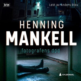 Fotografens død (lydbok) av Henning Mankell