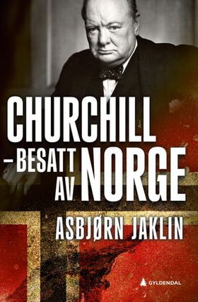 Churchill - besatt av Norge (ebok) av Asbjørn Jaklin