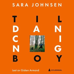 Til dancing boy (lydbok) av Sara Johnsen