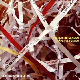 Håpet og festen (lydbok) av Kjersti Rorgemoen