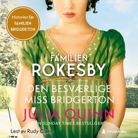Den besværlige miss Bridgerton (lydbok) av