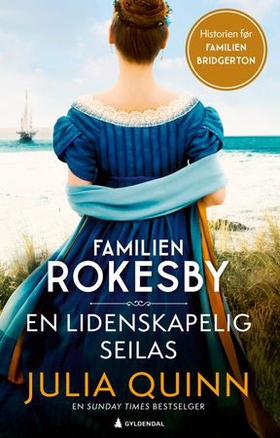 En lidenskapelig seilas (ebok) av Julia Quinn