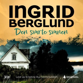 Den svarte svanen (lydbok) av Ingrid Berglund