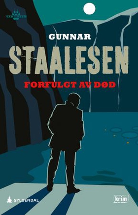 Forfulgt av død (ebok) av Gunnar Staalesen