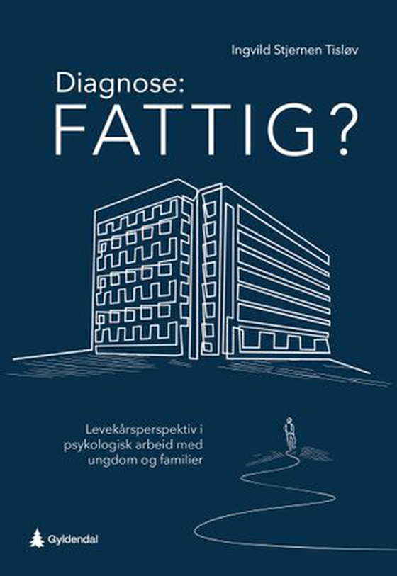 Diagnose: fattig?